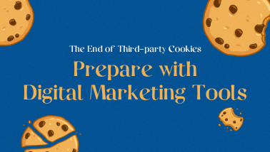 Prepare for the end of third-party cookies with digital marketing tools