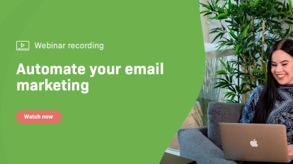 Webinar recording: Automate your email marketing