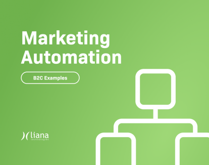 Marketing Automation - B2C Examples