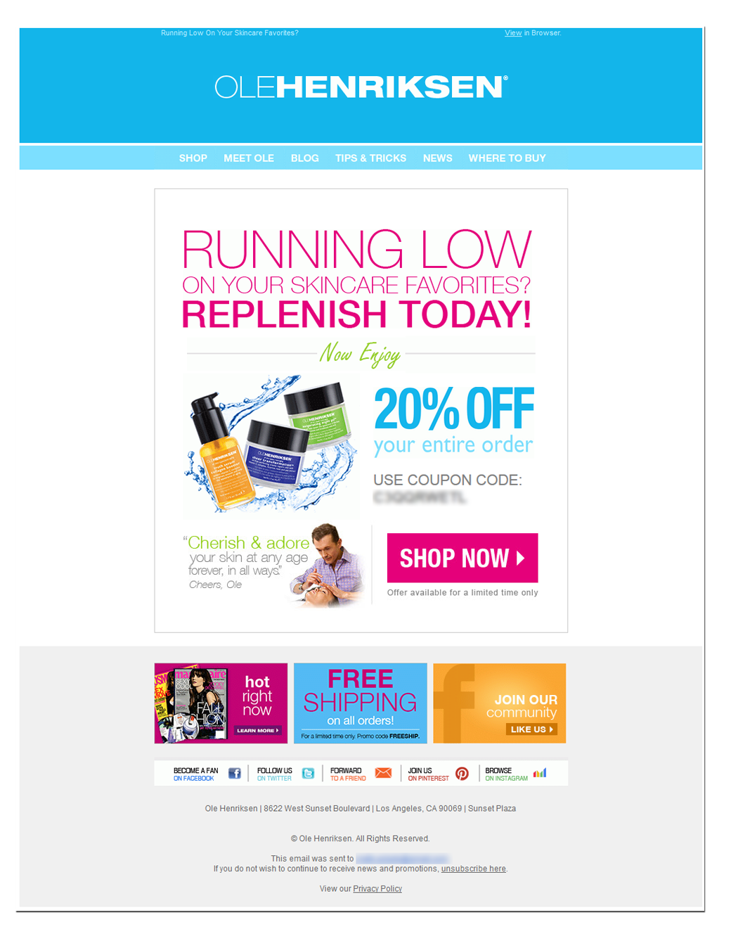 Replenishment offer email by Ole Henriksen