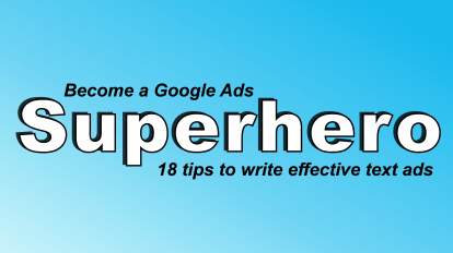 Google Ads: 18 Tips on How to Write Effective Text Ads [+Infographic]